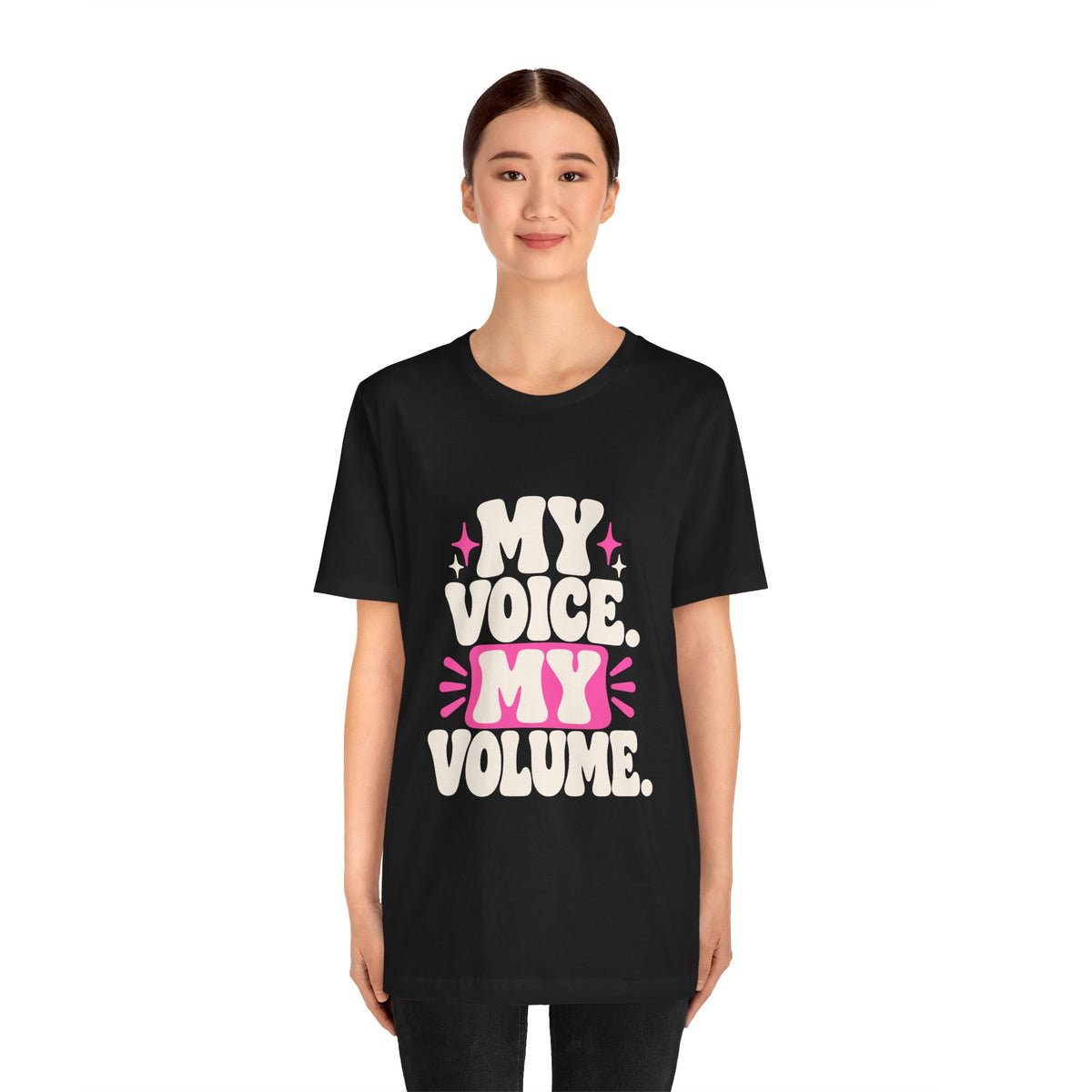 MY VOICE. MY VOLUME. Tee