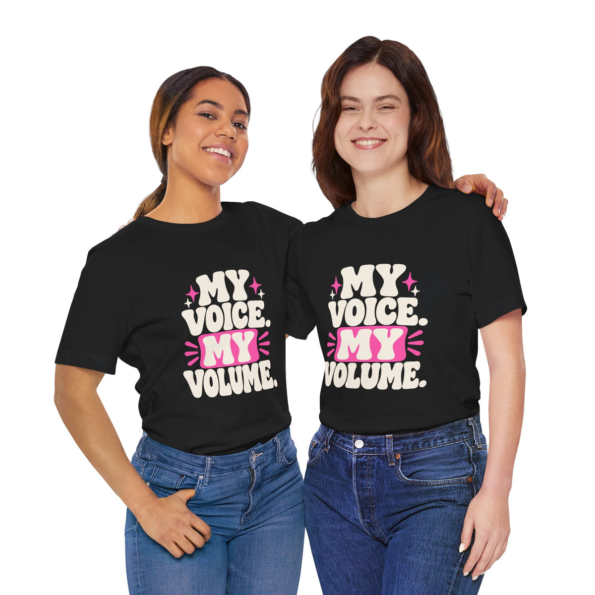 MY VOICE. MY VOLUME. Tee